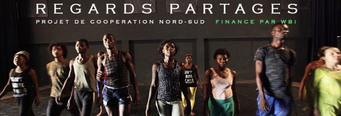 Regards Partagés — projet de coopération Nord-Sud avec des danseurs sur scène
